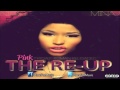Nicki Minaj - Hell Yeah ft. Parker