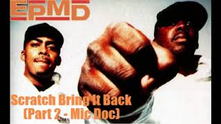 EPMD - Scratch Bring It Back (Part 2 - Mic Doc) (Instrumental)