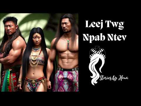 Leej Twg Npab Ntev 6 (Original, Historical Fiction)