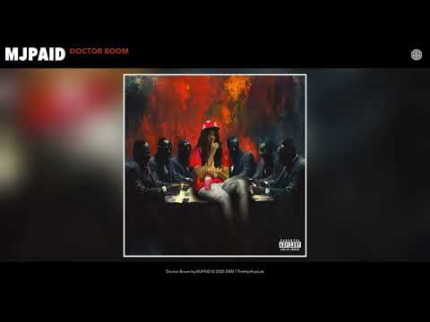 MJPAID - Doctor Doom (Official Audio)