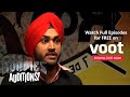 Roadies Audition Fest | Gaurav Dhillon's Soft Side