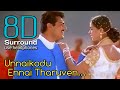 Unnai Kudu Enai Tharuven 8D Unnai Kodu Ennai Tharuven Ajith Song Break Free Musix