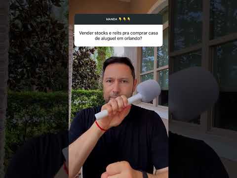 VALE A PENA VENDER AÇÕES E REITs PARA COMPRAR CASA DE ALUGUEL NOS ESTADOS UNIDOS?