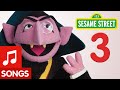 Sesame Street Number 3 Number Of The Day Song