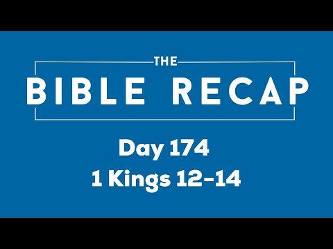 Day 174 (1 Kings 12-14)
