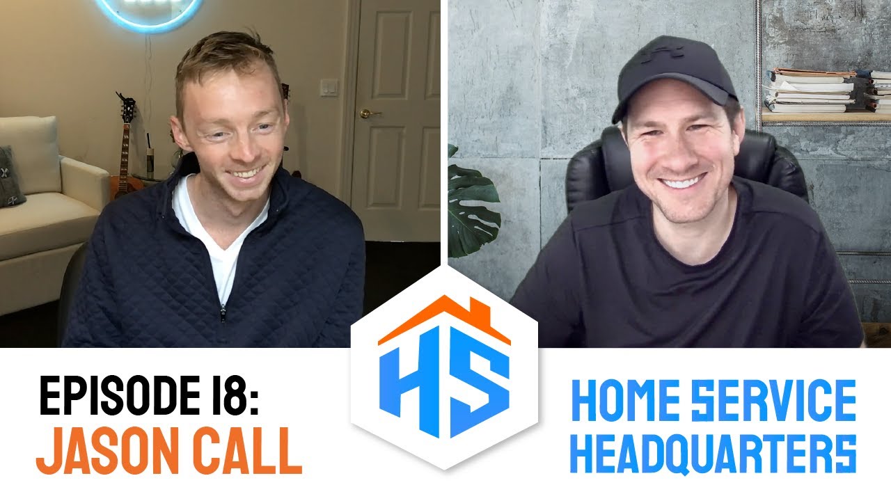 Ep 18 Jason Call on Handyman Marketing and Building Businesses That Last