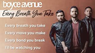 Every Breath You Take - The Police (Lyrics)(Boyce Avenue acoustic cover) on Spotify &amp; Apple