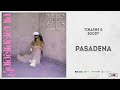 Tinashe Buddy Pasadena