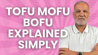 From Stranger to Customer | Understanding ToFu MoFu & BoFu