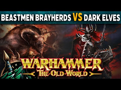 Beastmen Brayherds vs Dark Elves Warhammer The Old World Battle Report
