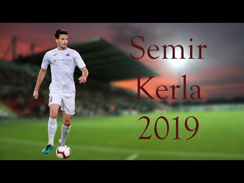 Semir Kerla Highlights (2019)