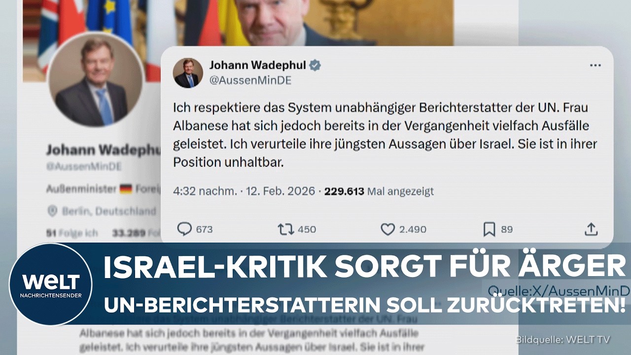 NAHOST-KONFLIKT: Wadephul fordert Rücktritt von UN-Berichterstatterin für Palästinenser-Gebiete!