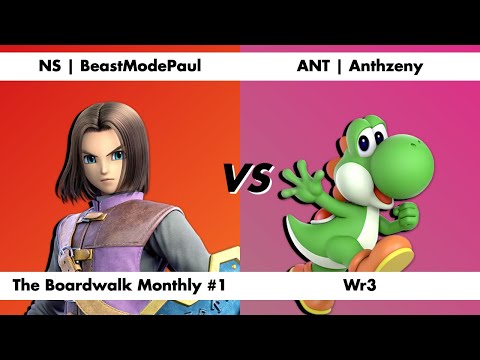 The Boardwalk Monthly 1 Wr3 - NS | BeastModePaul vs ANT | Anthzeny