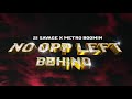 21 Savage x Metro Boomin - No Opp Left Behind (Official Audio)