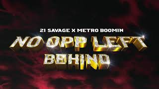 Kadr z teledysku No Opp Left Behind tekst piosenki 21 Savage & Metro Boomin