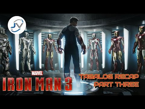 IRON MAN 3 | TAGALOG RECAP PART THREE | Juan's Viewpoint Movie Recaps