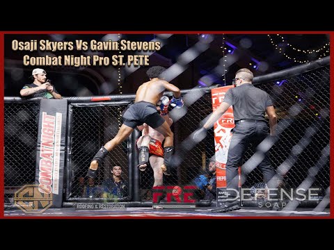 Combat Night Pro - St. Petersburg - Osaji Skyers Vs Gavin Stevens