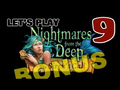 Nightmares from the Deep 2 [09] The Siren's Call CE walkthrough - Bonus Chapter (1/2)