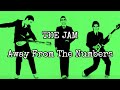 THE JAM - Away From The Numbers (Lyric Video)
