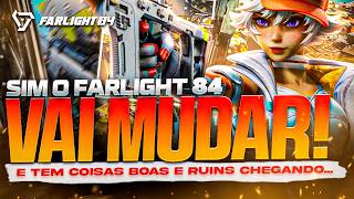 BOMBA! FARLIGHT 84 VAI MUDAR! E VAI SER EM BREVE🔥🔥🔥