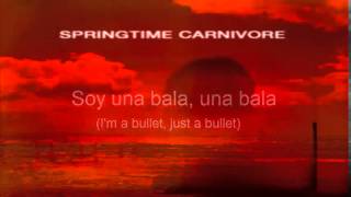 Springtime carnivore- Other side of the boundary (Sub Español)