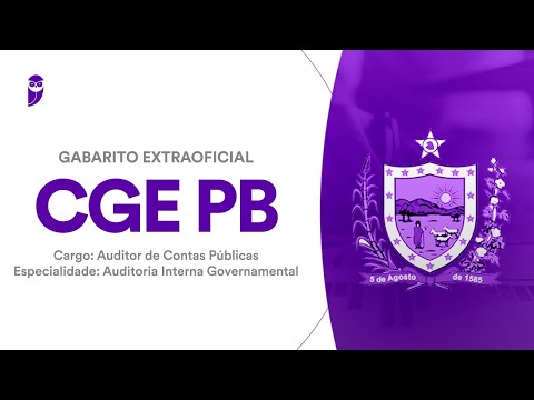 Gabarito Extraoficial CGE PB - Auditor de Contas Públicas – Auditoria Interna Governamental