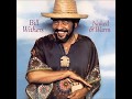 If I Didn't Mean You Well -  Bill Withers   (1976)