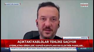 Şahan Kılınç Habertürk Yayınında  Sokakta Açıkta Kalan Tesisatlar Dikkat Çekti