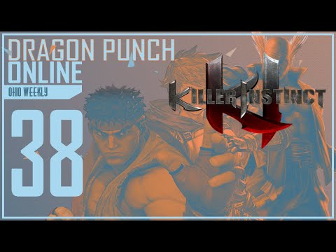 Dragon Punch Online #38 | Killer Instinct Tournament