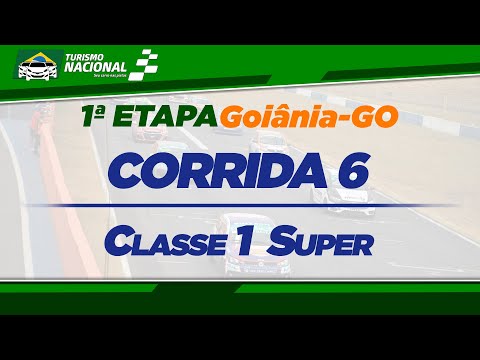 [CORRIDA 6 SUPER] 1ª ETAPA TURISMO NACIONAL BR 2020 - Goiânia-GO [REPRISE]
