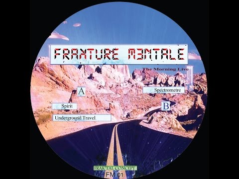 Frakture Mentale FM01 Underground Travel