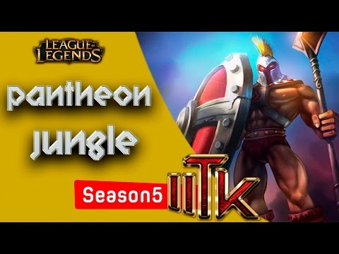 League of Legends - Pantheon Jungle - Season 5 (Portugues BR)