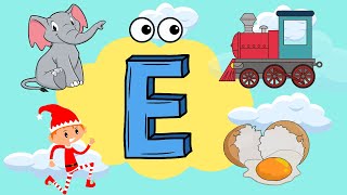 Words That Start with E | Words That Start with Letter E for Toddlers | Kids Learning Videos
