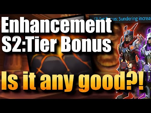 New Enhancement Shaman Tier Bonuses - The good and the BAD | Dragonflight Season 2 PTR