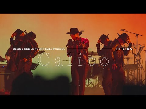 [230205] REGIME TOUR FINALE IN SEOUL : DPR IAN - Calico (4K)