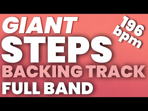 Giant Steps Backing Track 196 bpm FULL BAND