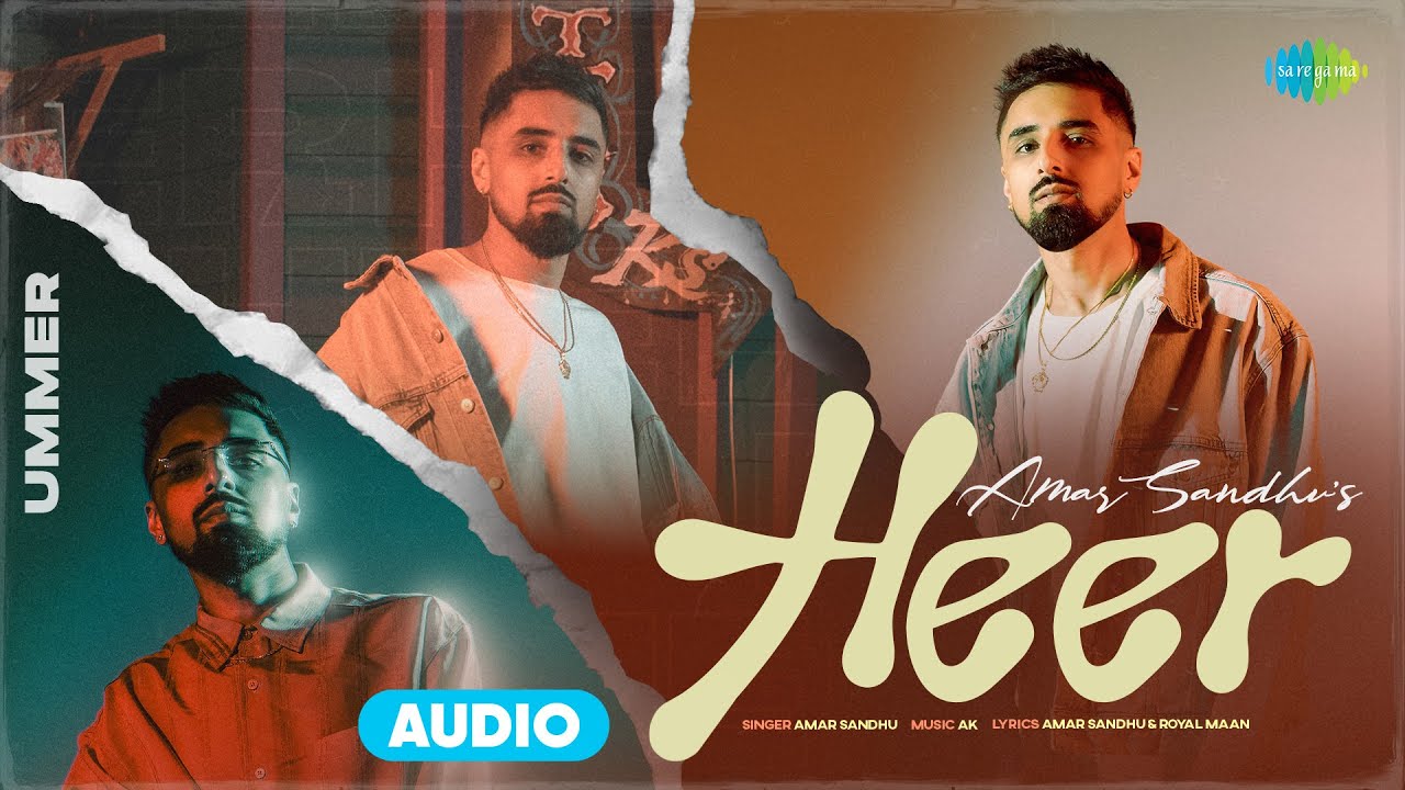 Heer Lyrics | Amar Sandhu