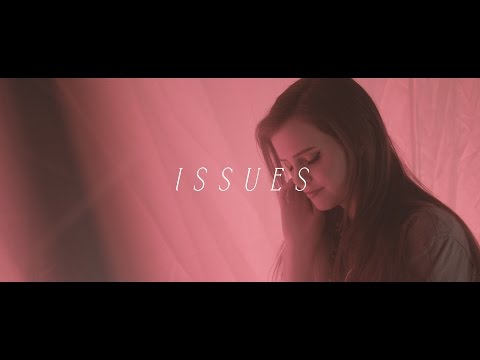 Issues - Julia Michaels (Tiffany Alvord Cover)