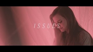 Issues - Julia Michaels (Tiffany Alvord Cover)