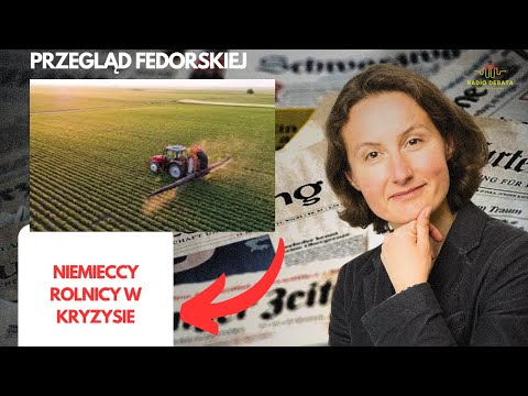 Niemieccy rolnicy z kryzysie - Blik w Austrii i we Włoszech? - Bundeswehra i ciuchy - #Nutella 