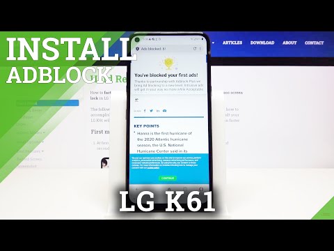 How to Block All Advertisements in LG K61 – Install AdBlock / Get Rid of Ads