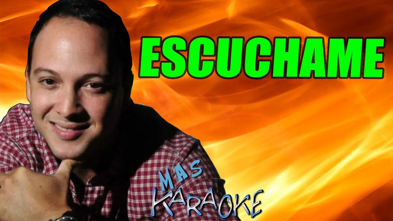 Escúchame