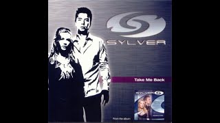 Sylver - Take Me Back (Original Version)