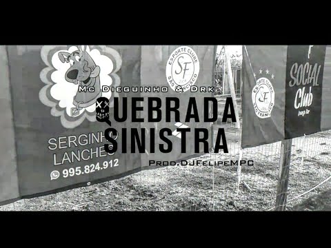 MC Dieguinho & Drk - Quebrada Sinistra 🃏(prod. Dj Felipe MPC)