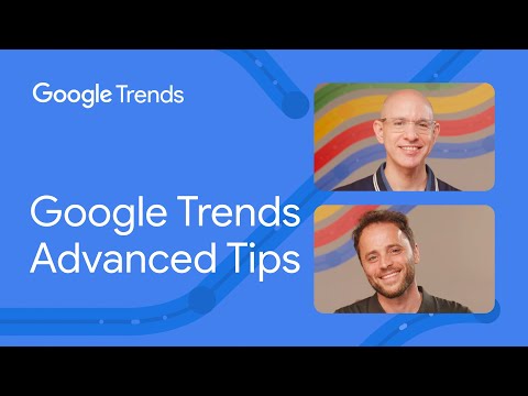 Google Trends – Fortgeschrittene Tipps