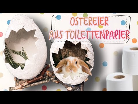 Ostereier 🐣 Toilettenpapier | DIY | Ostern | Basteln | Easteregg | Klopapier | easter