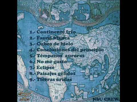 8.-PAISAJES GÉLIDOS - NSU CREW - CONTINENTE FRÍO