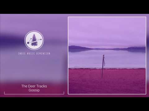 The Deer Tracks - Gossip