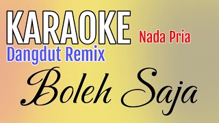 Download lagu KARAOKE NADA PRIA - BOLEH SAJA | ROMA IRAMA mp3