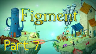 FIGMENT Gameplay Walkthrough Part 7 - Composition Row &amp; Geometry Square | Full Game